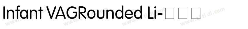 Infant VAGRounded Li字体转换